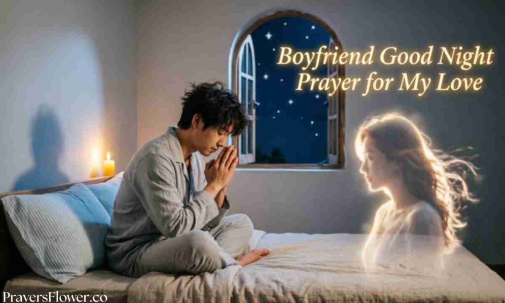 Boyfriend Good Night Prayer for My Love