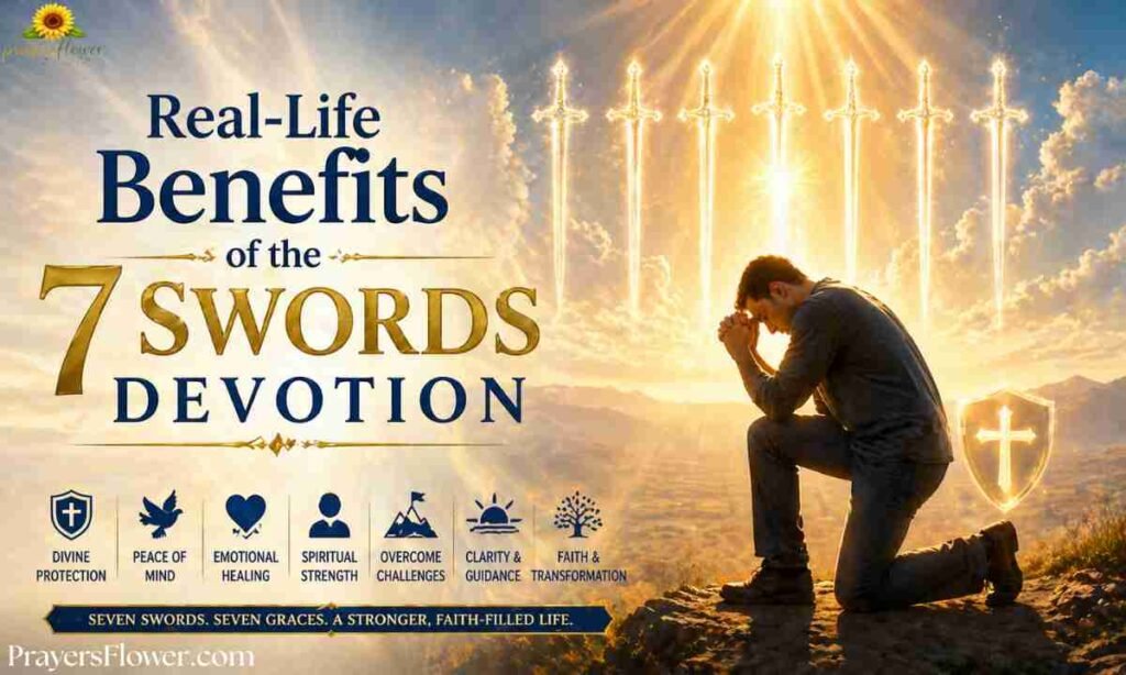 Real-Life Benefits of the 7 Swords Devotion