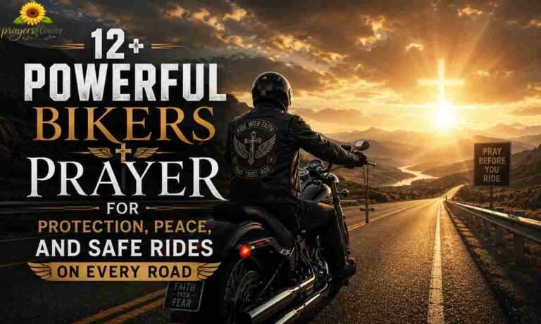 12+ Powerful Bikers Prayer for Protection, Peace, and Safe Rides on Every Road