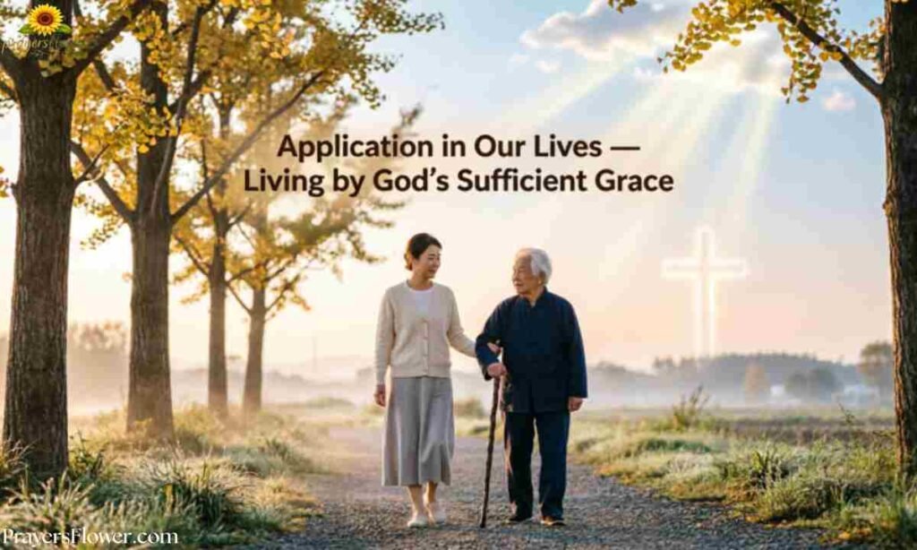 Application in Our Lives — Living by God's Sufficient Grace