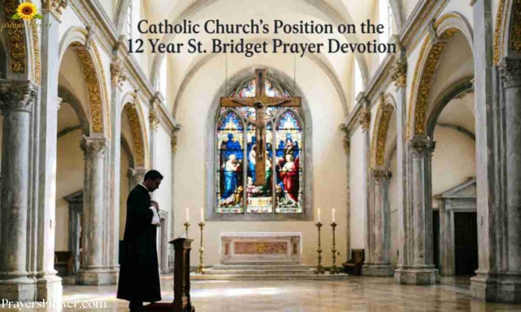 Catholic Church's Position on the 12 Year St. Bridget Prayer Devotion