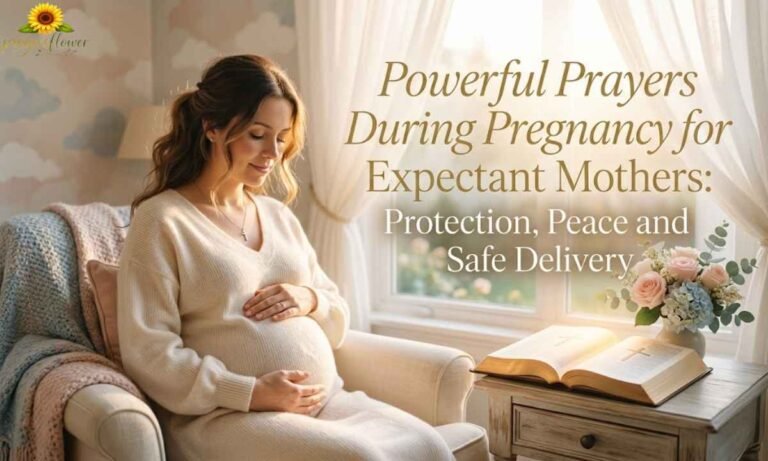 Powerful Prayers During Pregnancy for Expectant Mothers Protection, Peace and Safe Delivery