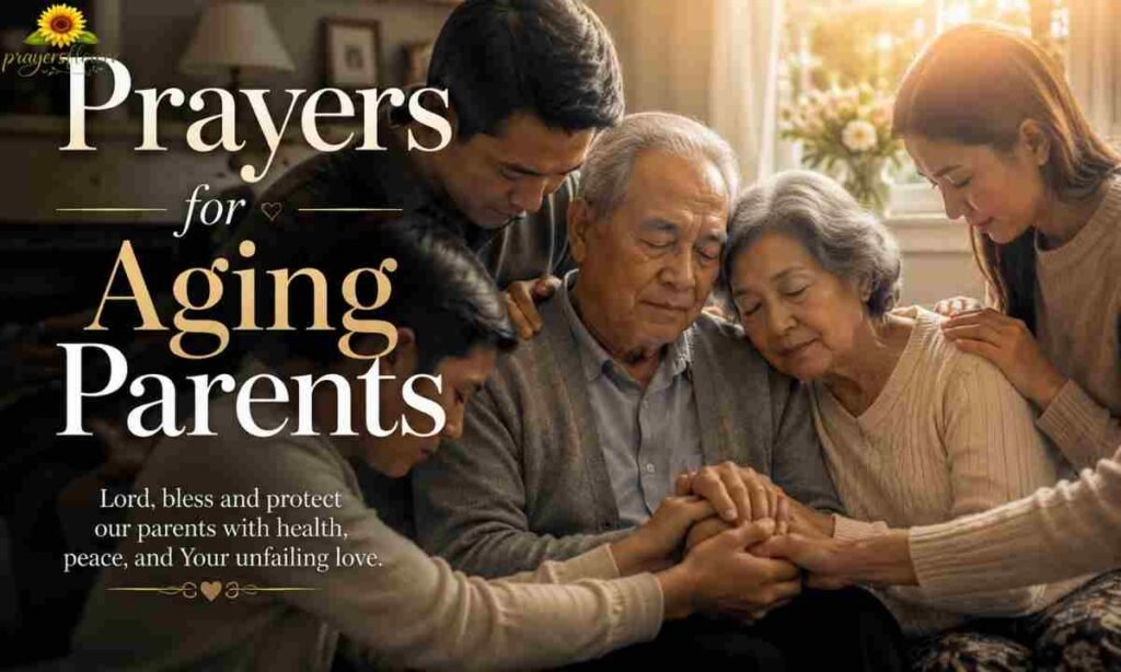 Prayers for Aging Parents