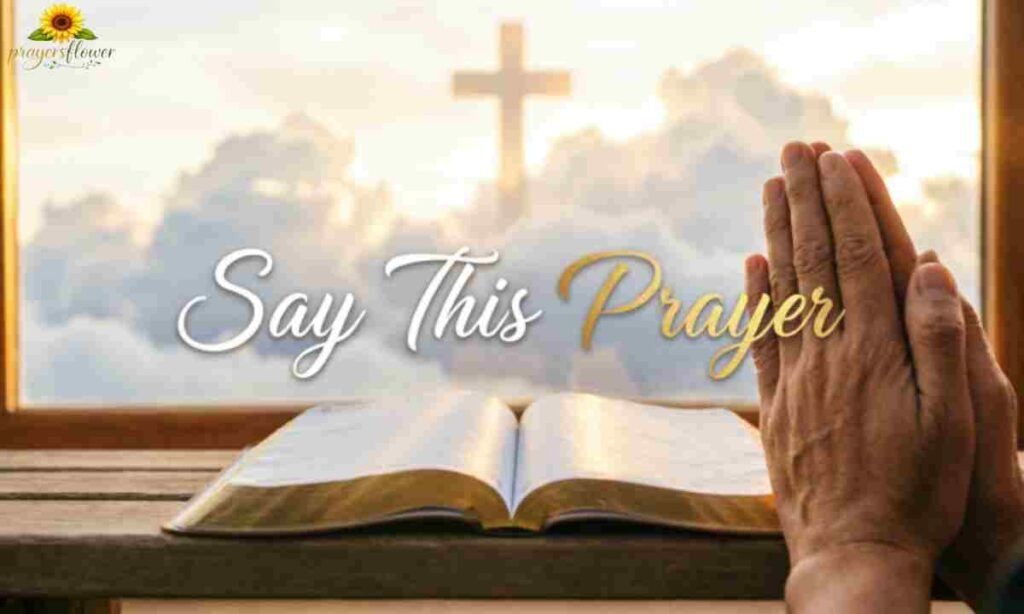 Say This Prayer