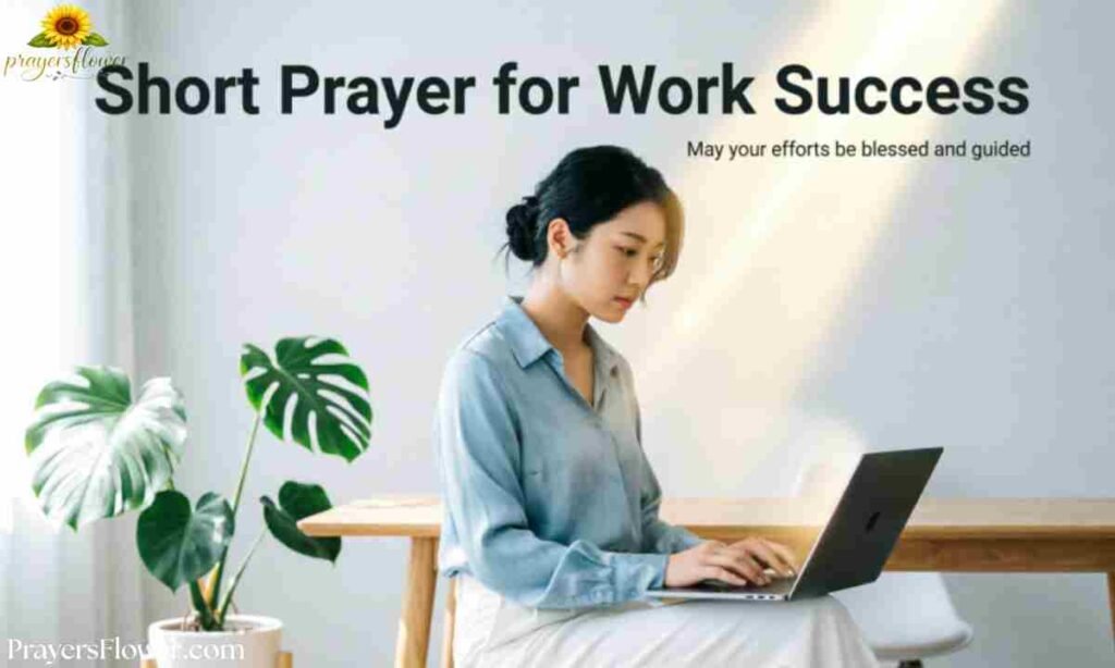 Short Prayer for Work Success