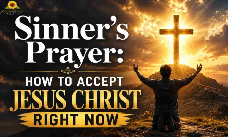 Sinner's Prayer How to Accept Jesus Christ Right Now