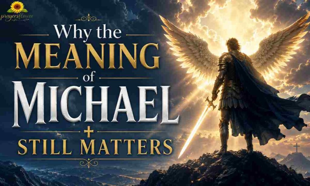 Why the Meaning of Michael Still Matters