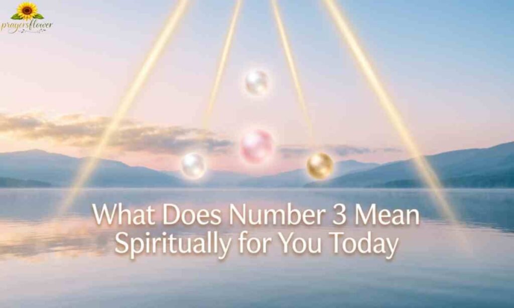 What Number 3 Means Spiritually for You Today
