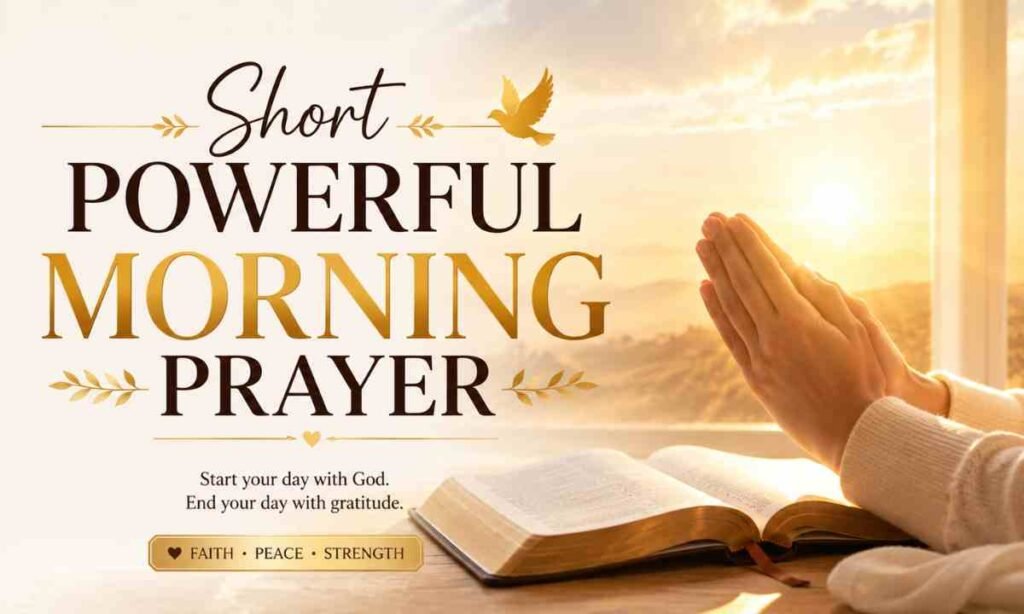 Short Powerful Morning Prayer